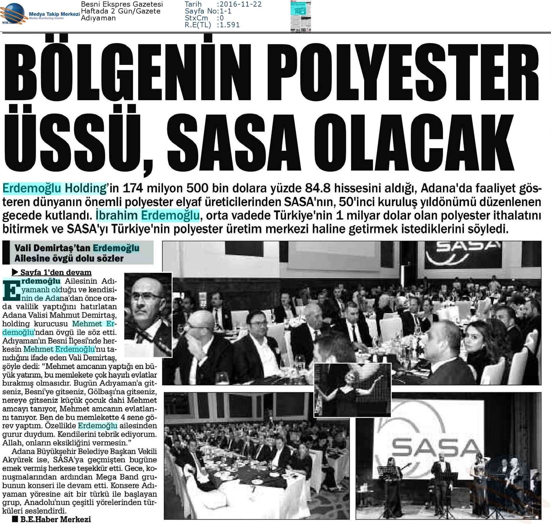 Blog yazısı Bölgenin Polyester Üssü, SASA Olacakiçin resim